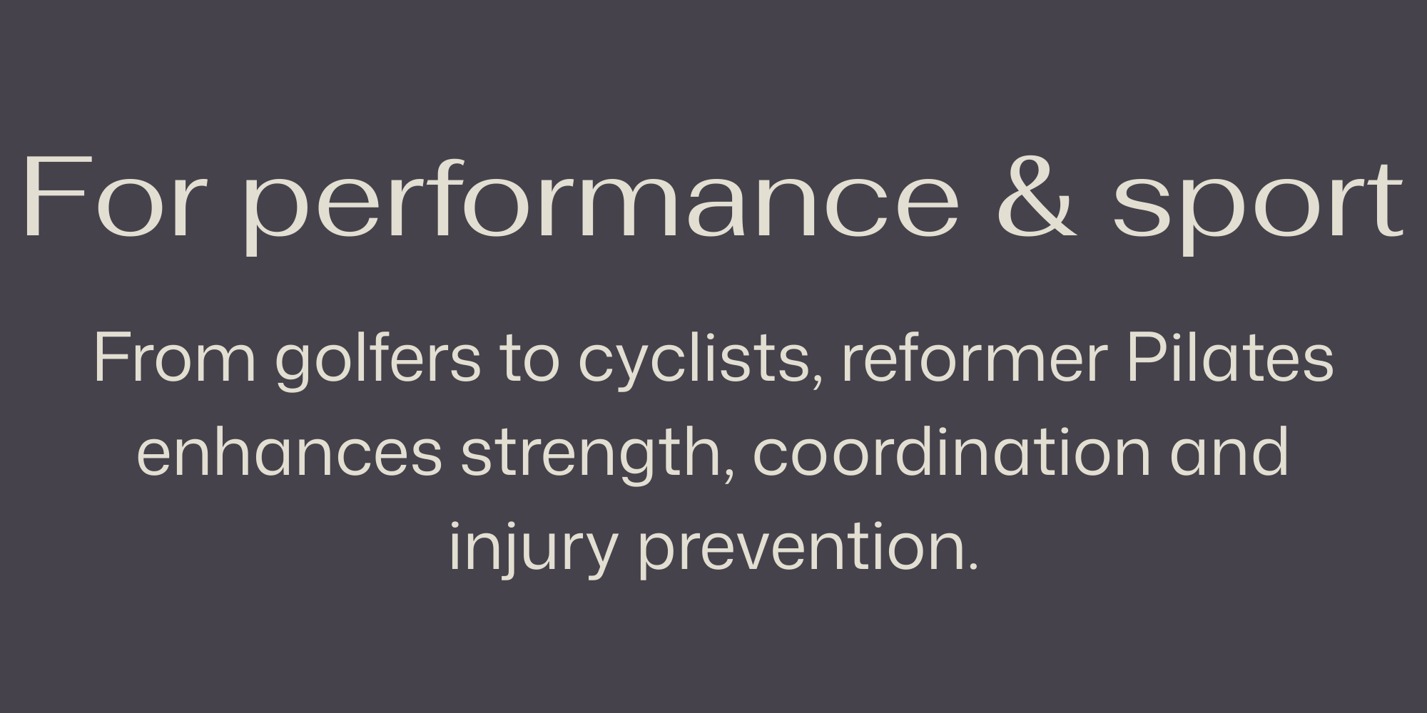 For performance & sport